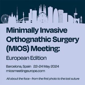 Minimally Invasive Orthognathic Surgery (MIOS) Meeting